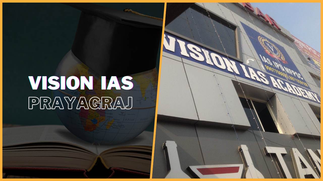 Vision IAS Academy Prayagraj